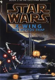 Star Wars: X-Wing - The Krytos Trap (Michael A. Stackpole)