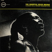 Billie Holiday - The Essential Billie Holiday Carnegie Hall Concert