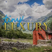 Tiny Luxury