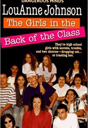 The Girls in the Back of the Class (Louanne Johnson)