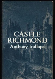 Castle Richmond (Anthony Trollope)