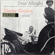 Dexter Gordon - Doin' Alright