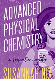Advanced Physical Chemistry (Susannah Nix)