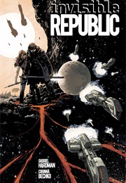 Invisible Republic (Gabriel Hardman)
