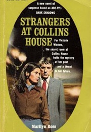 Strangers at Collins House (Marilyn Ross)