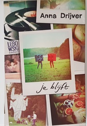 Je Blijft (Anna Drijver)