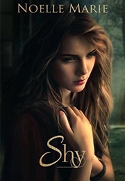 Shy (Noelle Marie)