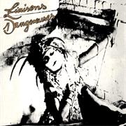 Liaisons Dangereuses - Liaisons Dangereuses