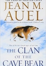 The Clan of the Cave Bear (Auel, Jean M)