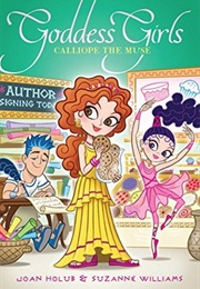 Calliope the Muse (Joan Holub & Suzanne Williams)