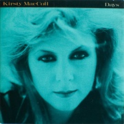 Days - Kirsty MacColl