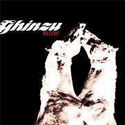 Ghinzu - Blow