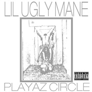 Lil Ugly Mane - Playaz Circle: Pre-Meditation (The First Prophecy) Preview Mixtape (Real Murder Poss