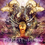 Protest the Hero - Goddess Bound