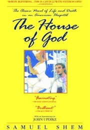 The House of God (Samuel Shem)