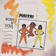 Body and Soul - Mai Tai
