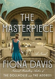 The Masterpiece (Fiona Davis)