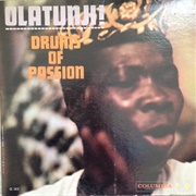 Babatunde Olatunji – Drums of Passion