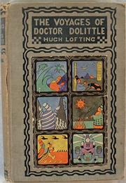The Voyages of Doctor Dolittle by Lofting (1923)