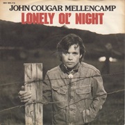 John Mellencamp - Lonely Ol' Night