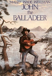 John the Balladeer (Manly Wade Wellman)