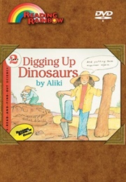 Digging Up Dinosaurs (Aliki)