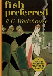 Fish Preferred (P. G. Wodehouse)