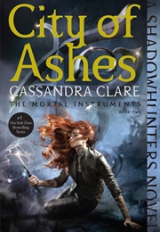 City of Ashes (Cassandra Clare)
