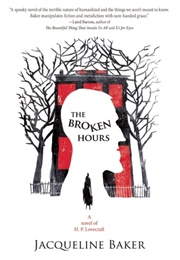 The Borken Hours (Jacqueline Baker)