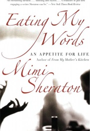 Eating My Words (Mimi Sheraton)
