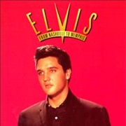 Elvis Presley - From Nashville to Memphis: The Essential 60's Masters