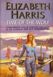 Time of the Wolf (Elizabeth Harris)