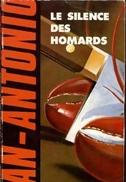 Le Silence Des Homards (San-Antonio)