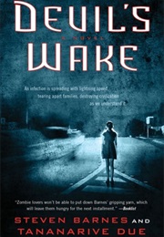 Devil&#39;s Wake (Steven Barnes)