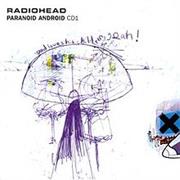 Paranoid Android - Radiohead