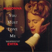 You Must Love Me - Evita