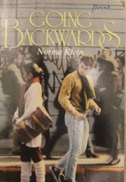 Going Backwards (Norma Klein)