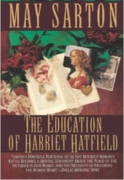 Thed Education of Harriet Hatfield (May Sarton)