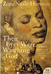Their Eyes Were Watching (Zora Neale Hurston)