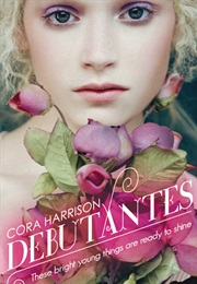 Debutantes (Cora Harrison)