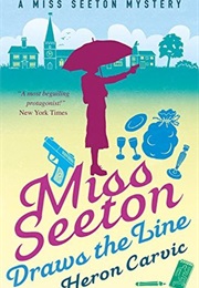 Miss Seeton Draws the Line (Heron Carvic)