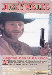 The Return of Josey Wales (1986)