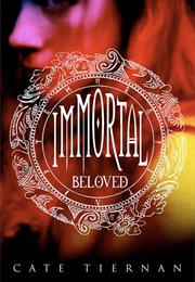 Immortal Beloved (Cate Tiernan)