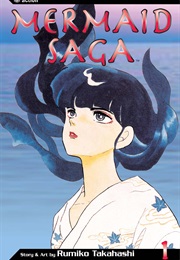 Mermaid Saga (Rumiko Takahashi)