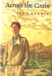 Across the Grain (Jean Ferris)