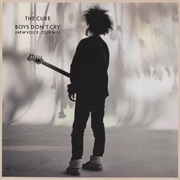 Boys Don't Cry (Club Mix) - The Cure