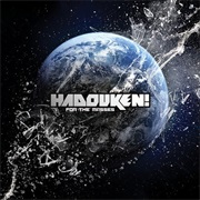 Hadouken - For the Masses