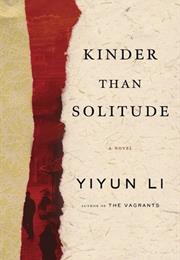 Kinder Than Solitude