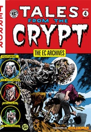Tales From the Crypt (Al Feldstein &amp; Others)