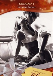 Decadent (Suzanne Forster)